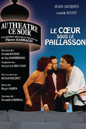 Le Cœur sous le paillasson Poster of Le Cœur sous le paillasson