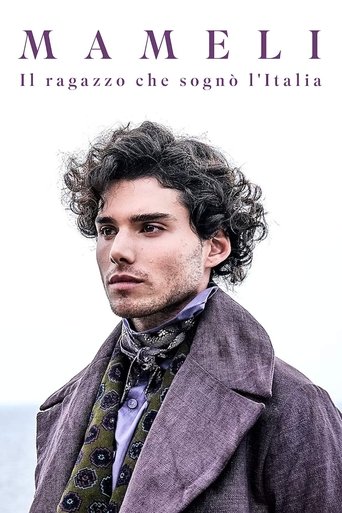 Mameli - The Boy Who Dreamed of Italy Poster of Mameli - The Boy Who Dreamed of Italy