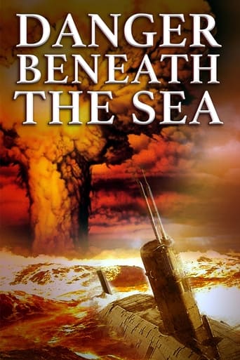 Danger Beneath the Sea Poster of Danger Beneath the Sea