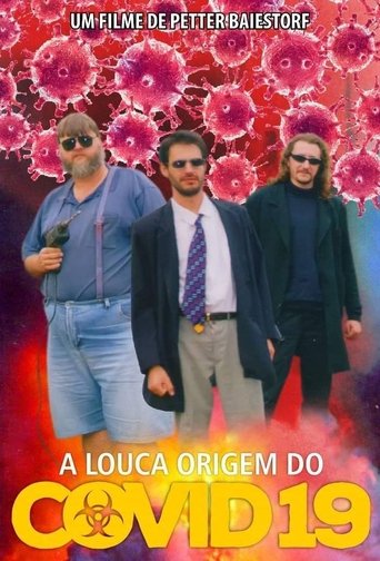 The Crazy Origin of Covid-19 Poster of The Crazy Origin of Covid-19
