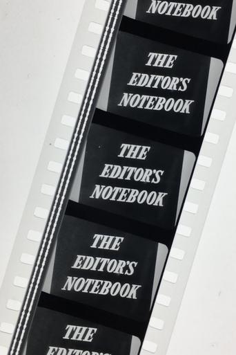 The Editor’s Notebook Poster of The Editor’s Notebook