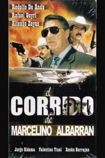 El corrido de Marcelino Albarrán Poster of El corrido de Marcelino Albarrán