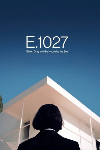 E.1027 – Eileen Gray and the House by the Sea Poster of E.1027 – Eileen Gray and the House by the Sea