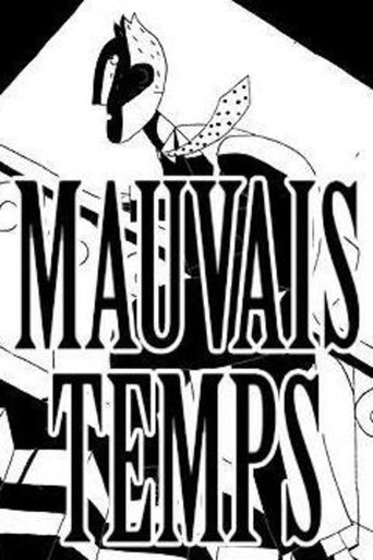 Mauvais temps Poster of Mauvais temps