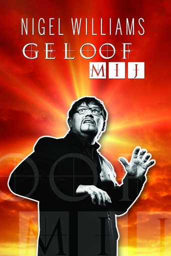 Nigel Williams: Geloof Mij Poster of Nigel Williams: Geloof Mij