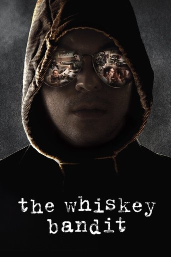 The Whiskey Bandit Poster of The Whiskey Bandit