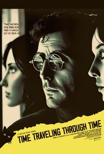 Time Traveling Through Time Poster of Time Traveling Through Time