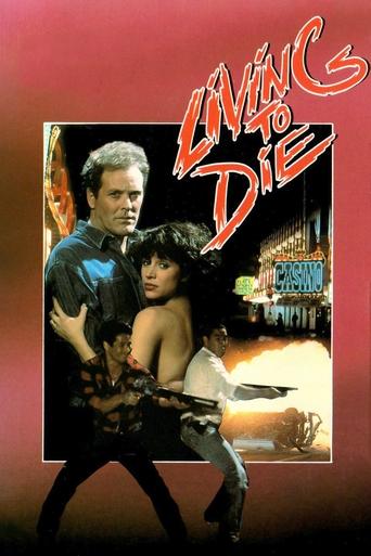 Living To Die Poster of Living To Die