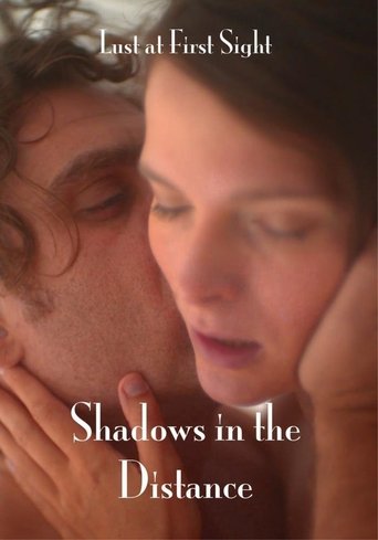 Shadows in the Distance Poster of Shadows in the Distance