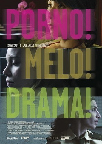Porno!Melo!Drama! Poster of Porno!Melo!Drama!