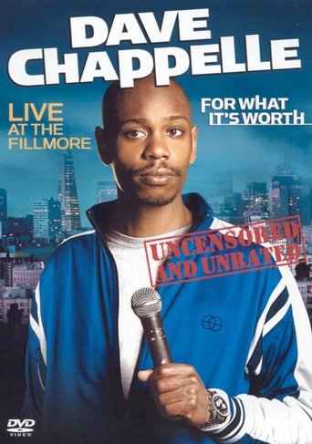 Dave Chappelle: For What It's Worth Poster of Dave Chappelle: For What It's Worth