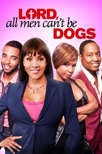 Lord, All Men Can't Be Dogs Poster of Lord, All Men Can't Be Dogs