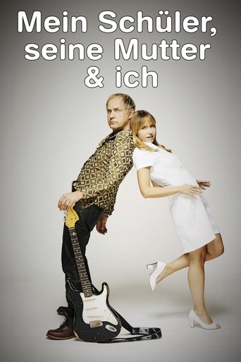 Mein Schüler, seine Mutter & ich Poster of Mein Schüler, seine Mutter & ich