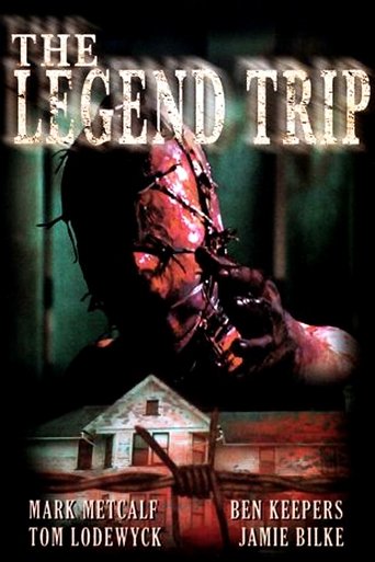 The Legend Trip Poster of The Legend Trip
