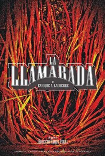 La llamarada Poster of La llamarada