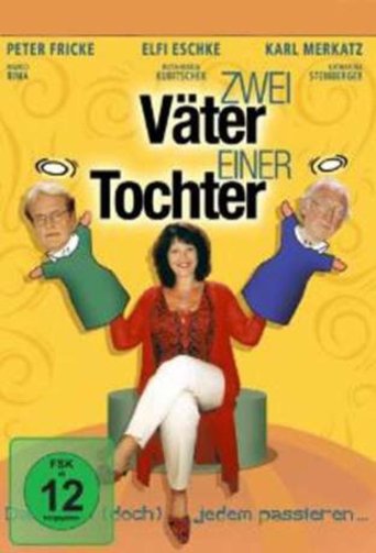 Zwei Väter einer Tochter Poster of Zwei Väter einer Tochter