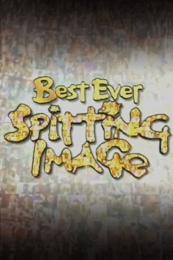 Best Ever Spitting Image Poster of Best Ever Spitting Image