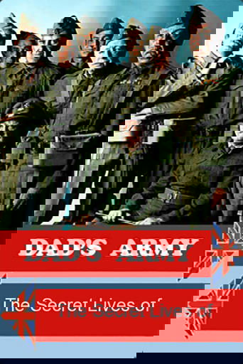 The Secret Lives of Dad's Army Poster of The Secret Lives of Dad's Army