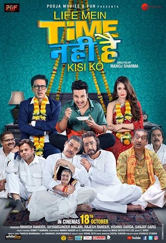 Life Mein Time Nahi Hai Kisi Ko Poster of Life Mein Time Nahi Hai Kisi Ko