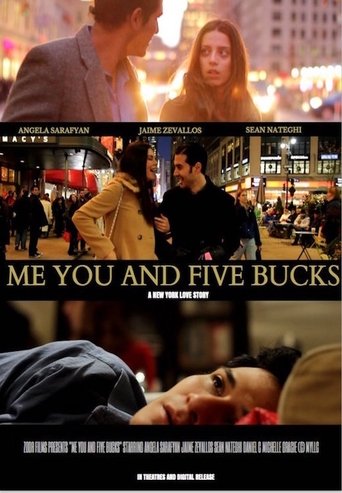 Me You and Five Bucks Poster of Me You and Five Bucks