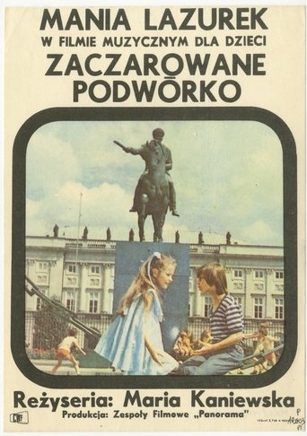 Zaczarowane podwórko Poster of Zaczarowane podwórko