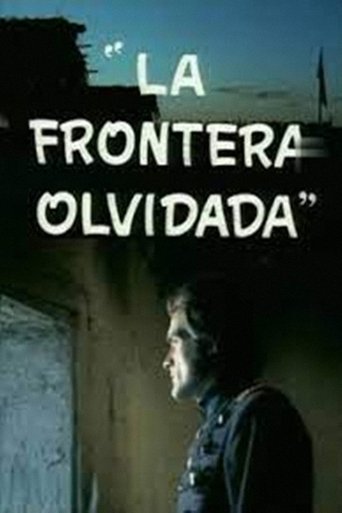 La frontera olvidada Poster of La frontera olvidada