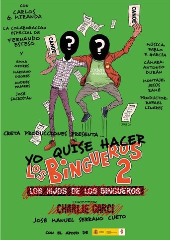 Yo quise hacer Los bingueros 2 Poster of Yo quise hacer Los bingueros 2