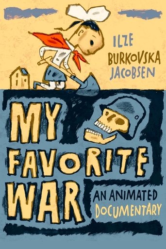 My Favorite War Poster of My Favorite War
