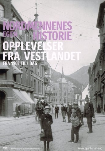 Nordmennenes Egen Historie - Opplevelser fra Vestlandet Poster of Nordmennenes Egen Historie - Opplevelser fra Vestlandet