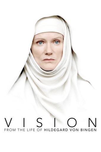 Vision – From the Life of Hildegard von Bingen Poster of Vision – From the Life of Hildegard von Bingen