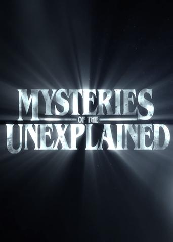 Mysteries of the Unexplained Poster of Mysteries of the Unexplained