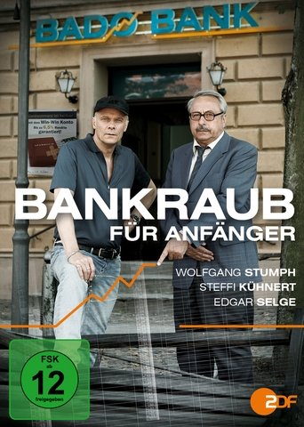 Bankraub für Anfänger Poster of Bankraub für Anfänger