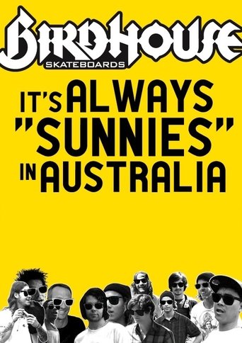 It's Always Sunnies In Australia Poster of It's Always Sunnies In Australia