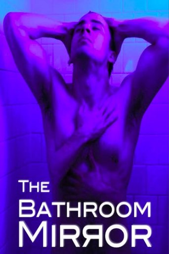 The Bathroom Mirror Poster of The Bathroom Mirror