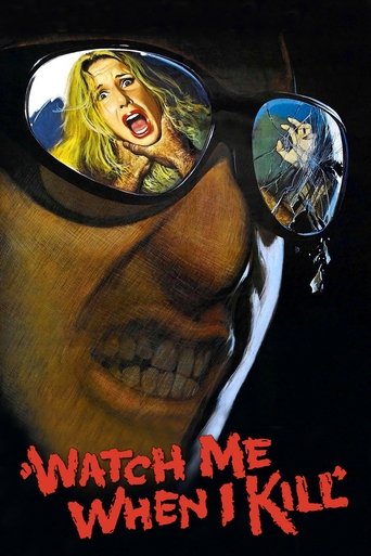 Watch Me When I Kill Poster of Watch Me When I Kill