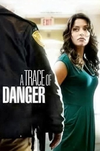 A Trace of Danger Poster of A Trace of Danger