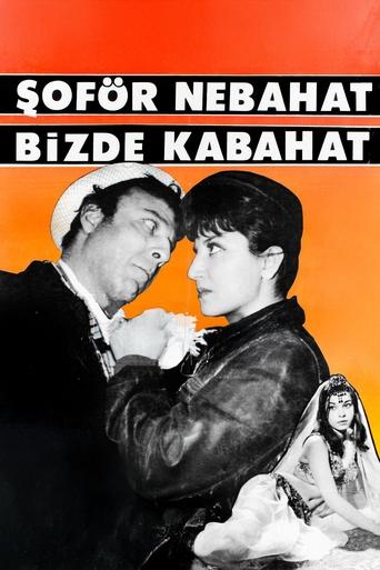 Şoför Nebahat Bizde Kabahat Poster of Şoför Nebahat Bizde Kabahat