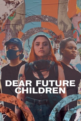Dear Future Children Poster of Dear Future Children