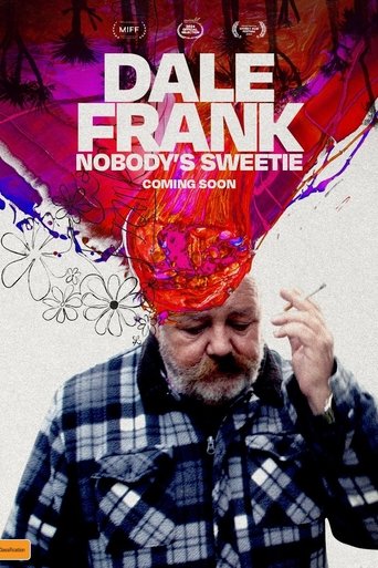 Dale Frank: Nobody's Sweetie Poster of Dale Frank: Nobody's Sweetie