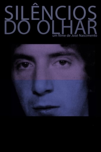 Silêncios do Olhar Poster of Silêncios do Olhar