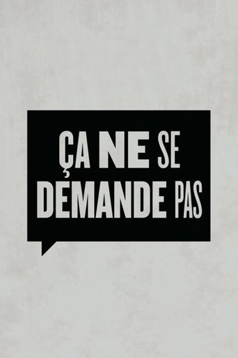 Ça ne se demande pas Poster of Ça ne se demande pas
