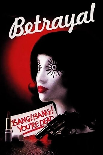 Betrayal Poster of Betrayal