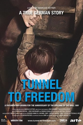 Tunnel to Freedom Poster of Tunnel to Freedom