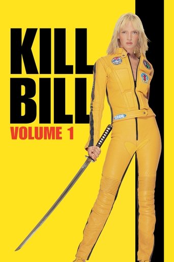 Kill Bill: Vol. 1 Poster of Kill Bill: Vol. 1