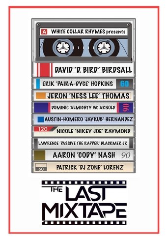 The Last Mixtape Poster of The Last Mixtape