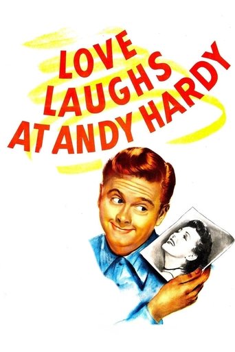 Love Laughs at Andy Hardy Poster of Love Laughs at Andy Hardy