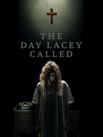 The Day Lacey Called Poster of The Day Lacey Called
