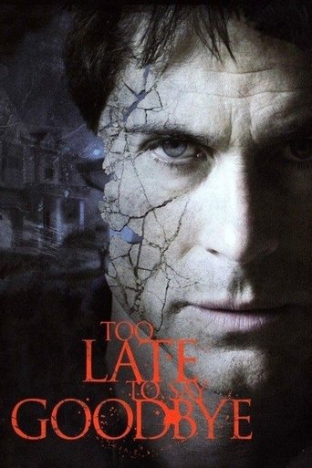 Too Late to Say Goodbye Poster of Too Late to Say Goodbye