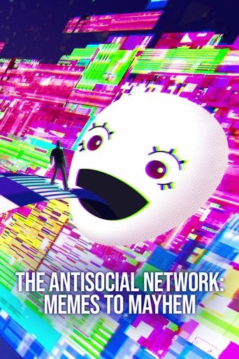 The Antisocial Network: Memes to Mayhem Poster of The Antisocial Network: Memes to Mayhem