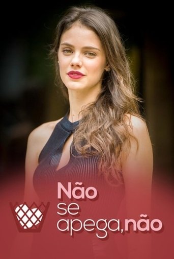 Não Se Apega, Não Poster of Não Se Apega, Não